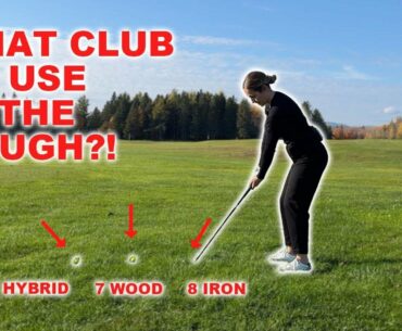 WHEN TO USE HYBRIDS or IRONS or FAIRWAY WOODS FROM THE ROUGH-Golf lessons