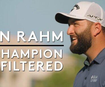 Jon Rahm: A Champion Unfiltered