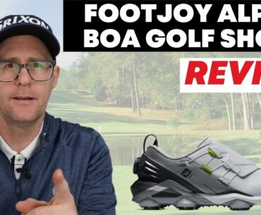 FootJoy Tour Alpha BOA Golf Shoes Review