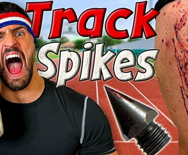 Creating the WORST TRACK SPIKES INJURY of all Time *FOR SCIENCE*