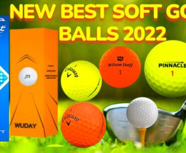 NEW BEST SOFT GOLF BALLS FOR HIGH HANDICAPPERS REVIEWS 2022 - WHICH SOFT GOLF BALL IS BEST?