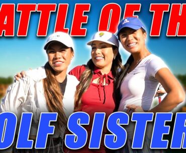 Golf Sisters Reunite | 4 Hole Match @ The Grand GC || Shee Golfs