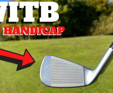 WITB - Are these THE BEST IRONS for MID HANDICAP GOLFERS!!!