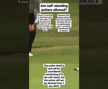 UPDATE Self-Standing Putters - Golf Rules Explained