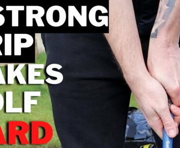 A Strong Grip Is Why You Have So Many Swing Faults