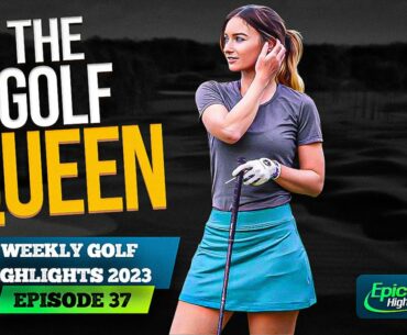 The ULTIMATE Golfer Girl | Top 10 Shots of the Week | Ep.37
