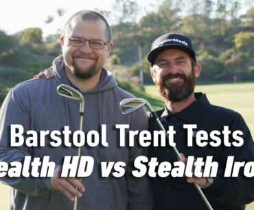 Barstool Trent Tests the New Stealth HD Irons | TaylorMade Golf