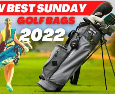 NEW BEST SUNDAY GOLF BAGS IN 2022 - WHEN SHOULD YOU USE A SUNDAY GOLF BAG?