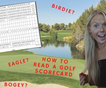 Par? Birdie? Eagle? Bogey? GOLF SCORECARD EXPLAINED