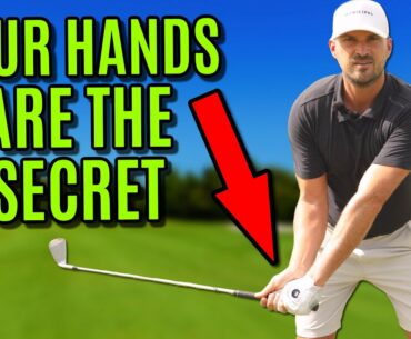 Educate Your Hands | Your Hands Are The Secret To A Better Golf Swing