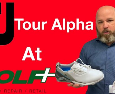 New FootJoy Tour Alpha Golf Shoes at Golf+