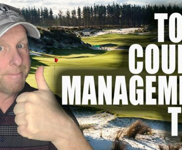 Top 5 Golf Course Management Strategy Golf Tips