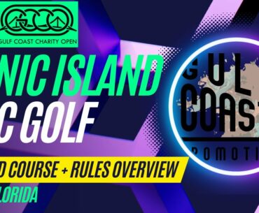 Picnic Island Park Disc Golf Long Course + Rules Overview | Gulf Coast Charity Open