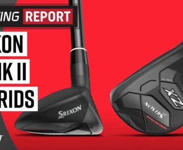 Srixon ZX MK II Hybrids | The Swing Report