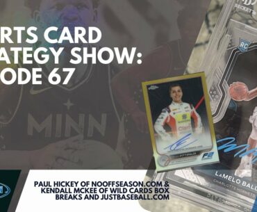 Sports Card Strategy Ep 67: Atlanta Culture Collision Recap, Bowman Chrome Prospects, Sell Hurts Now