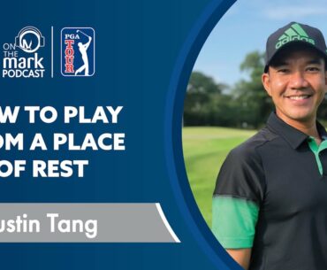 How to Play From a Place of Rest with Justin Tang