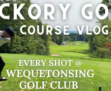 Weque Golf Club with Hickory Golf Clubs - Hickory Golf Course Vlog #41