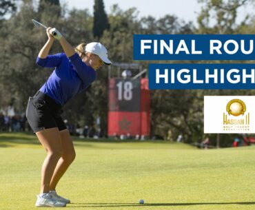 Final Day Highlights | Lalla Meryem Cup | Ladies European Tour