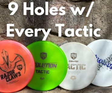 Every Tactic Every Shot... Kind of // I'm switching Tactics // 9 Holes with each tactic