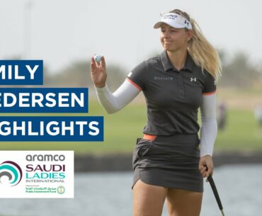 Emily Kristine Pedersen | Final Round Highlights | 71 (-1) | Aramco Saudi Ladies International