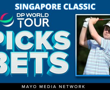 2023 Singapore Classic Picks | DP World Tour Bets | Fantasy Golf Picks