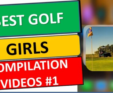 GOLF GIRLS VIDEO COMPILATION 2020 ⛳ GIRLS THAT GOLF #girlsgolf #bikinigirls #girlsgolfvideos