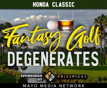 2023 Honda Classic, DraftKings Plays | Fantasy Golf Degenerates