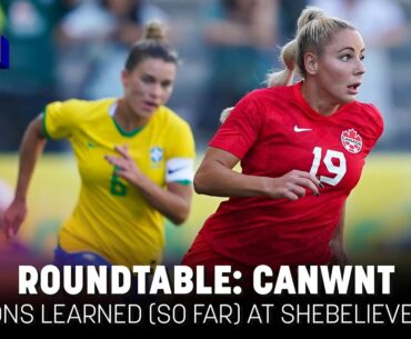 ROUNDTABLE: CanWNT lessons learned at SheBelieves Cup (so far)