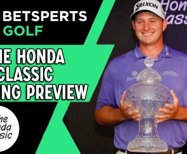 Honda Classic Betting Preview | PGA Picks and Predictions