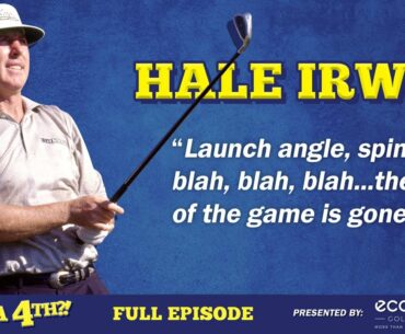 Need a 4th?! - Ep. 12 with Hale Irwin [FULL PODCAST]