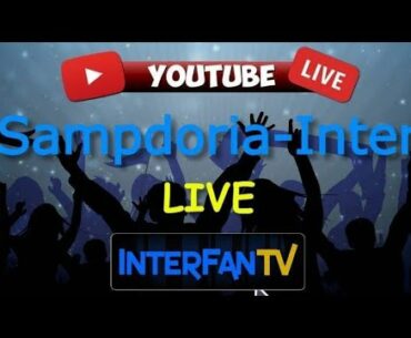 Sampdoria-Inter 0-0 LIVE: viviamola insieme + postpartita con interviste e pagelle interattive!