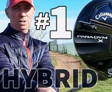 Is this THE BEST HYBRID of 2023!!?? CALLAWAY PARADYM X HYBRID REVIEW
