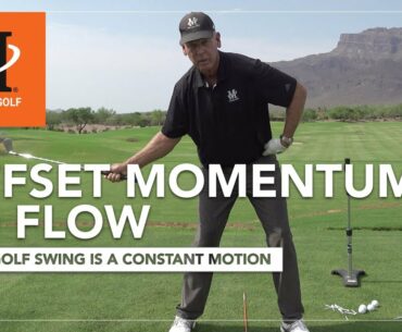 Malaska Golf // Offset Momentum to Flow - Your Golf Swing is a Constant Motion