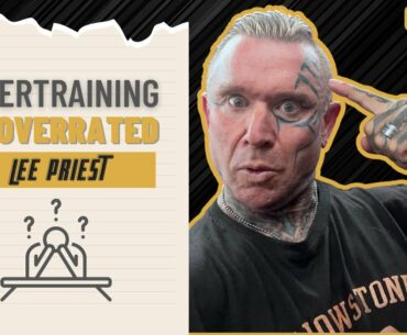 Lee Priest | Overthinking Training