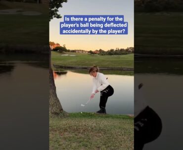 Accidental Deflection of Ball in Motion - Rules of Golf Explained