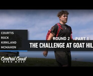 2023 The Challenge at Goat Hill - R2F9 - McMahon, Kirkland, Courtis, Rock