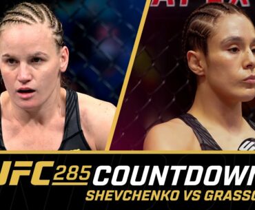 SHEVCHENKO vs GRASSO | UFC 285 Countdown