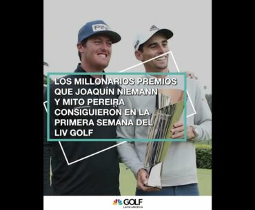 Las millonarias ganancias de Niemann y Pereira en el Liv Golf | Golf Channel Latin América