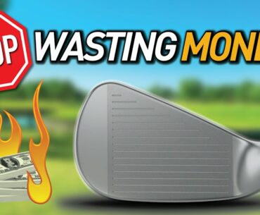 YOU'RE WASTING MONEY if you don't buy these golf clubs!
