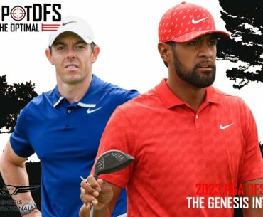 The Genesis Invitational | SweetSpotDFS | PGA DFS Strategy