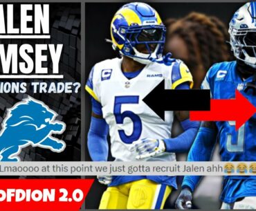 The Truth Of Jalen Ramsey- Should The Lions TRADE? For & Against: Full Breakdown