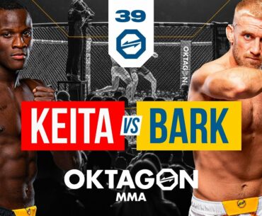 Keita vs. Bark | OKTAGON 39