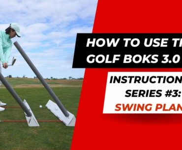 How to use The Golf Boks 3.0: Swing Plane (Inside Takeaway, Over The Top, Hooks & Slices)