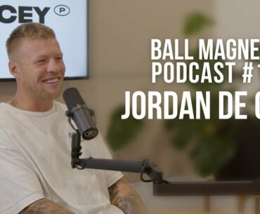 Ball Magnets Podcast #15 - Jordan De Goey