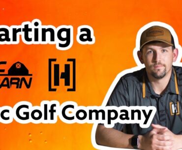 Starting A Disc Golf Company