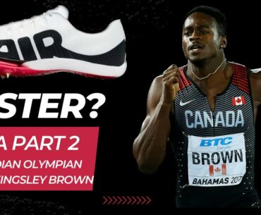 Do MAX FLYs make a SLOW Runner FAST?🤔|| Canadian Olympian 🇨🇦 Q&A P2 W/Aaron Kingsley Brown