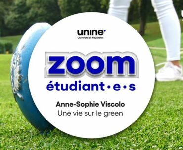 Zoom étudiant-e : Une vie sur le green, avec Anne-Sophie Viscolo
