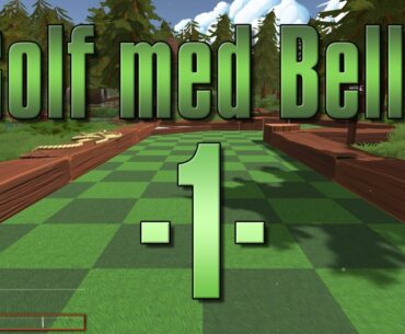 Golf med Bella - Episode 1 (HD)