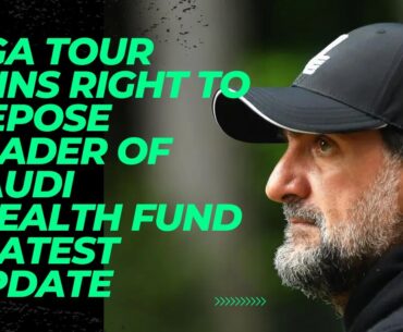 PGA Tour Wins Right to Depose Leader of Saudi Wealth Fund - Latest Update