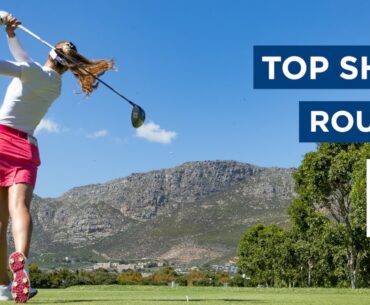 Top Shots | Third Round | Investec South African Women's Open